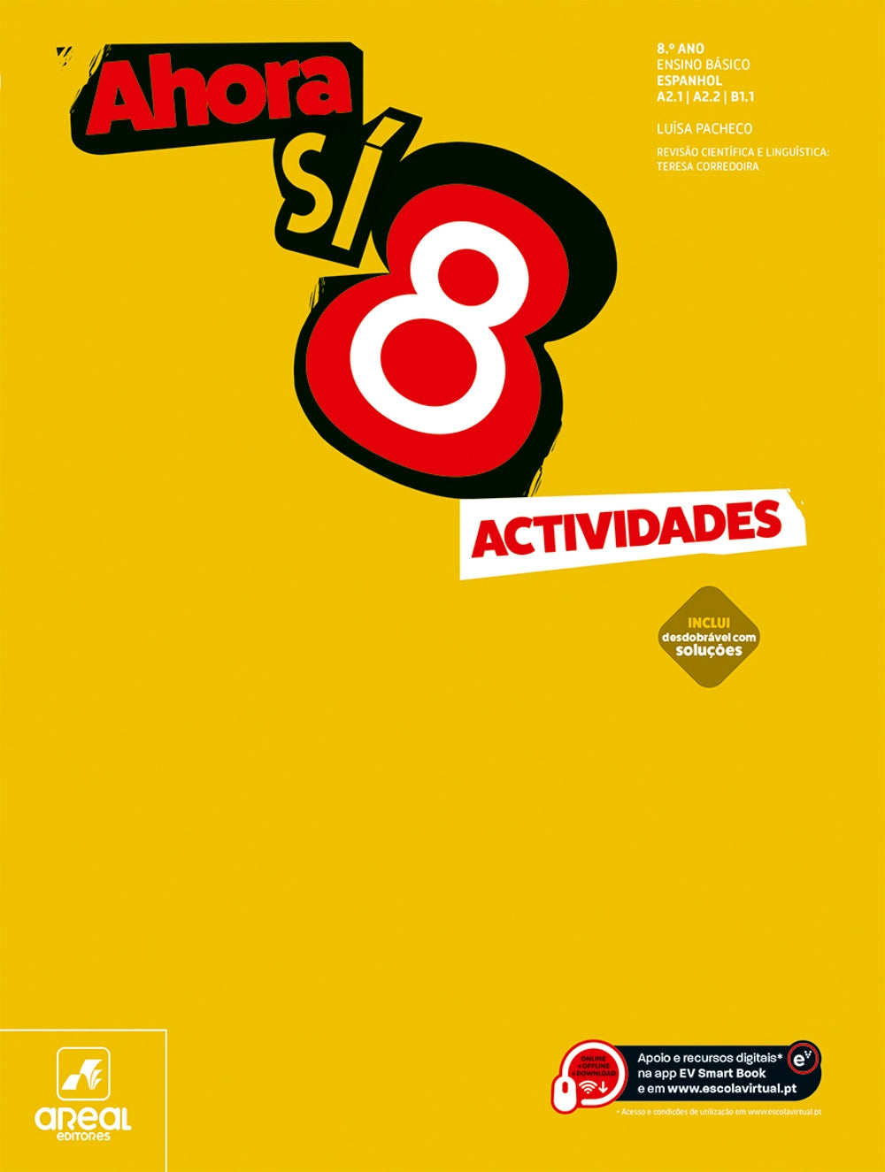 Manual de Espanhol Ahora Sí 8, 8.º ano, capa amarela com 8 e faixa de Actividades