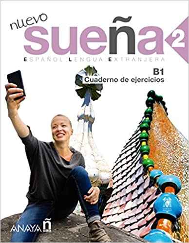 Nuevo Sueña 2 - Libro De Ejercicios B1 2026