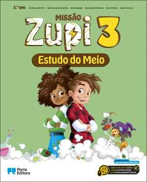 MISSÃO Zupi - Estudo do Meio - 3.º Ano Manual 2026