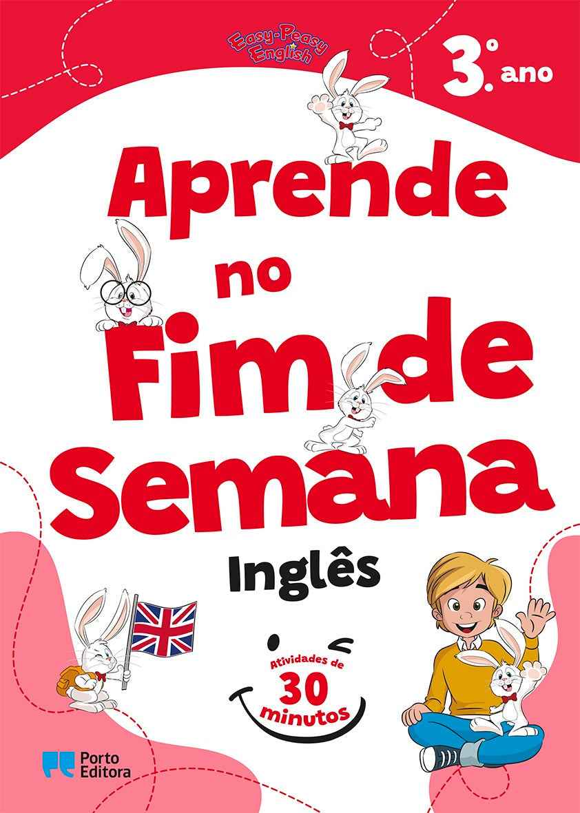 Easy-Peasy English - Aprende no Fim de Semana - Inglês - 3.º Ano - Atividades de 30 minutos