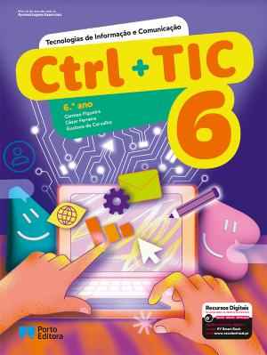 Ctrl + TIC - Tecnologias de Informação e Comunicação - 6.º ano Manual 2026