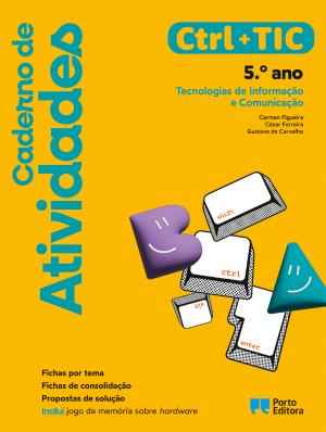 Ctrl + TIC - Tecnologias de Informação e Comunicação - 5.º ano Caderno de atividades 2026