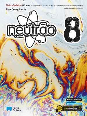 Neutrão - Físico-Química - 8.º Ano (2 partes) Manual 2026