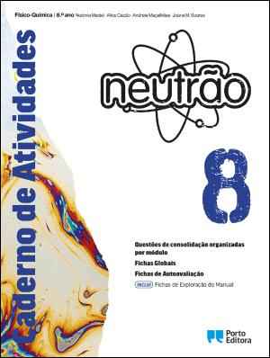 Neutrão - Físico-Química - 8.º Ano Caderno de atividades 2026