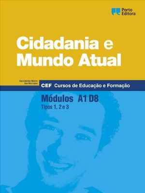 Cidadania e Mundo Atual - Módulos A1 / D8 - Cursos de Educação e Formação 2026