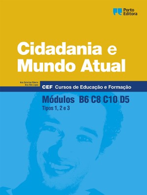Cidadania e Mundo Atual - Módulos B6 / C8 / C10 / D5 - Cursos de Educação e Formação 2026