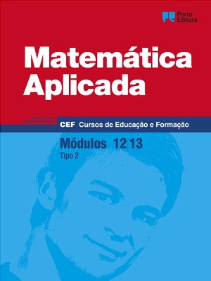 Matemática Aplicada - Módulos 12,13 - Cursos de Educação e Formação 2026