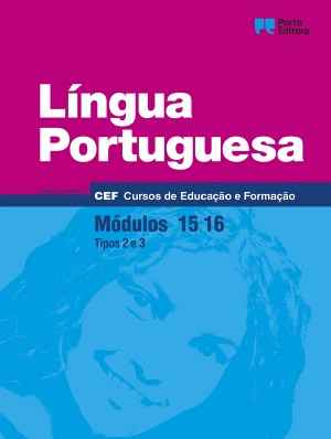 Língua Portuguesa - Módulos 15 / 16 - Cursos de Educação e Formação 2026