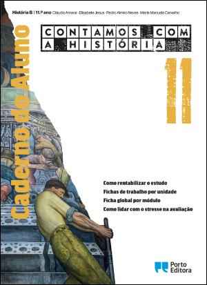 Contamos com a História - História B - 11.º ano Caderno de atividades 2026