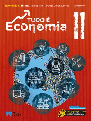 Tudo é Economia - Economia A - 11.º ano Manual 2026