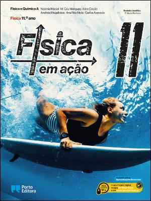 Física em ação - Física e Química A - 11.º ano Manual 2026