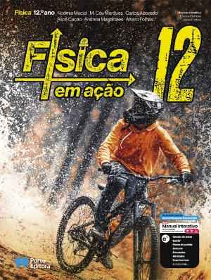 Física em ação - Física - 12.º Ano Manual 2026