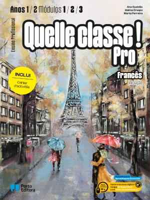 Quelle classe ! Pro - Francês - Iniciação - Módulos 1, 2 e 3 (Anos 1 e 2) - Ensino Profissional 2026