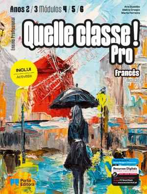 Quelle classe ! Pro - Francês - Iniciação - Módulos 4, 5 e 6 (Anos 2 e 3) - Ensino Profissional 2026