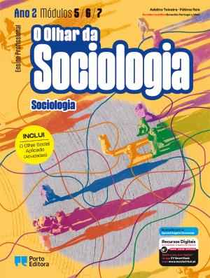 O Olhar da Sociologia - Módulos 5, 6 e 7 (Ano 2) - Ensino Profissional 2026