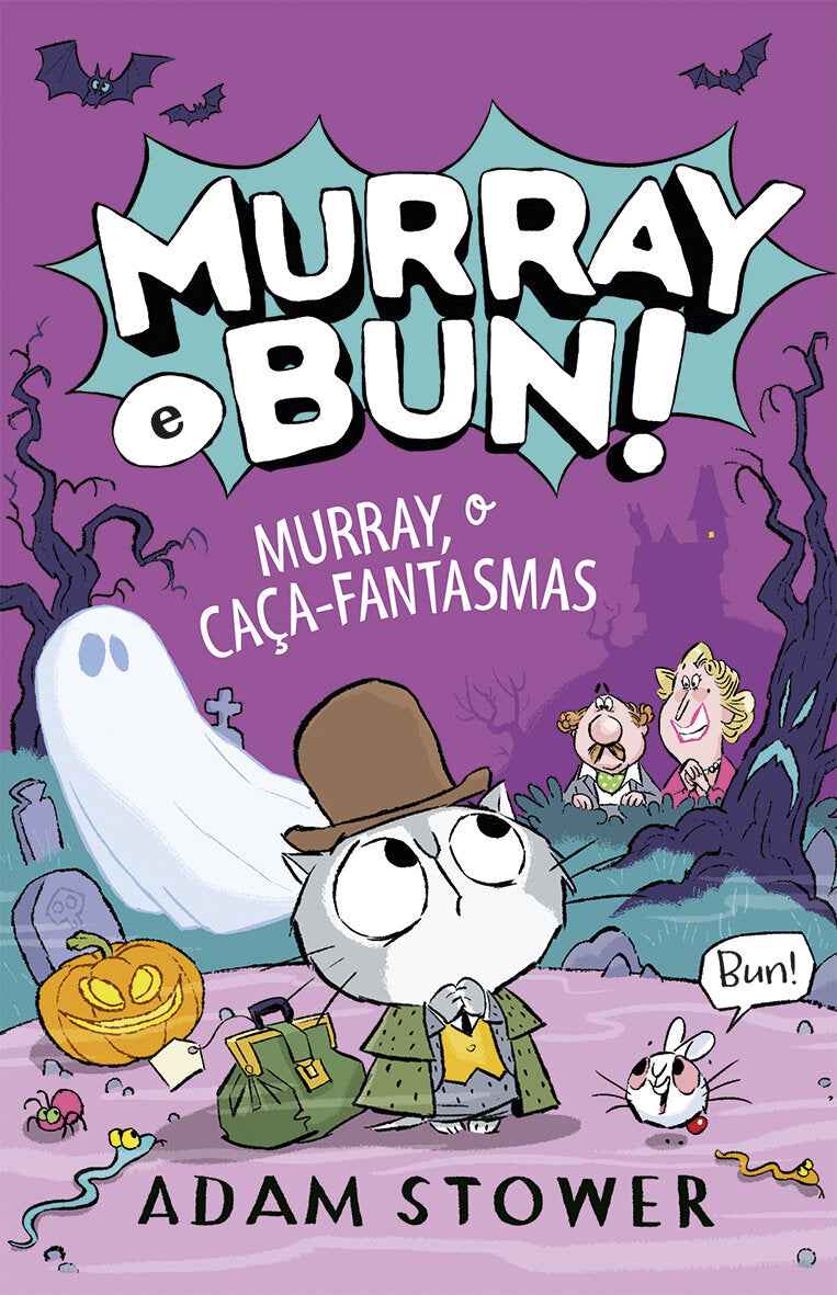 Livro Infantil Murray e Bun - Uma Aventura Assombrosa de Fantasia e Amizade