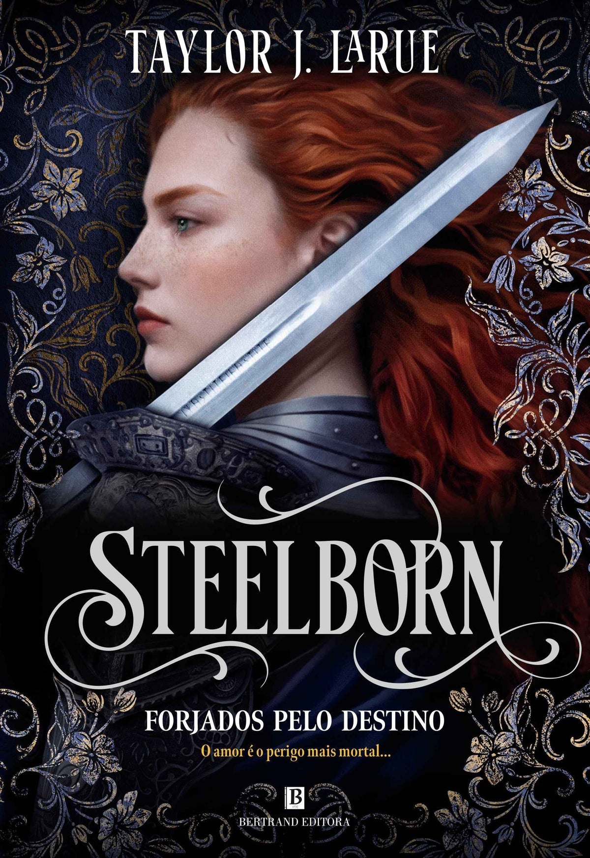 Steelborn - Forjados pelo Destino - Taylor J. LaRue