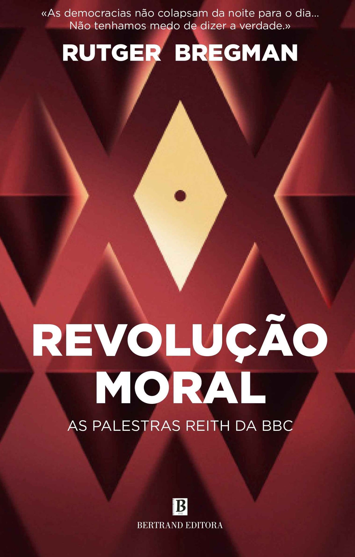 Revolução Moral - Rutger Bregman