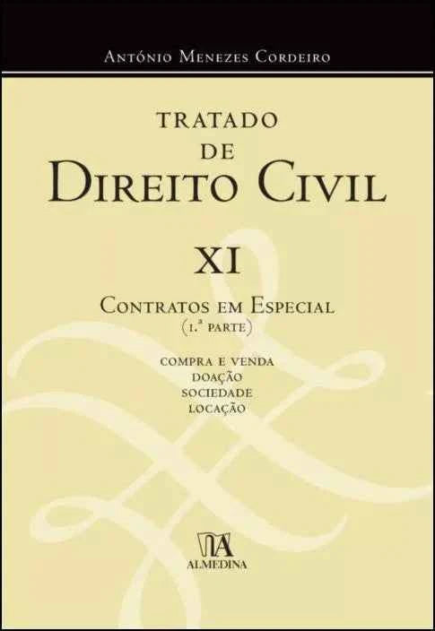 Tratado de Direito Civil XI - António Menezes Cordeiro