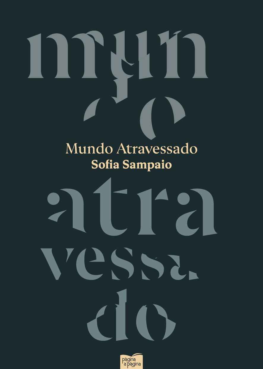 Mundo Atravessado - Sofia Sampaio