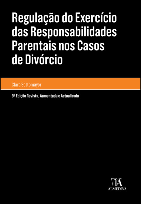 Regulação do Exercício das Responsabilidades Parentais nos Casos de Divórcio