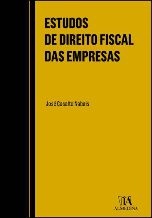 Estudos de Direito Fiscal das Empresas - José Casalta Nabais