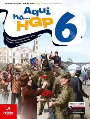 Aqui há... HGP! - História e Geografia de Portugal - 6.º Ano Manual 2026
