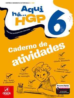 Aqui há... HGP! - História e Geografia de Portugal - 6.º Ano Caderno de atividades 2026