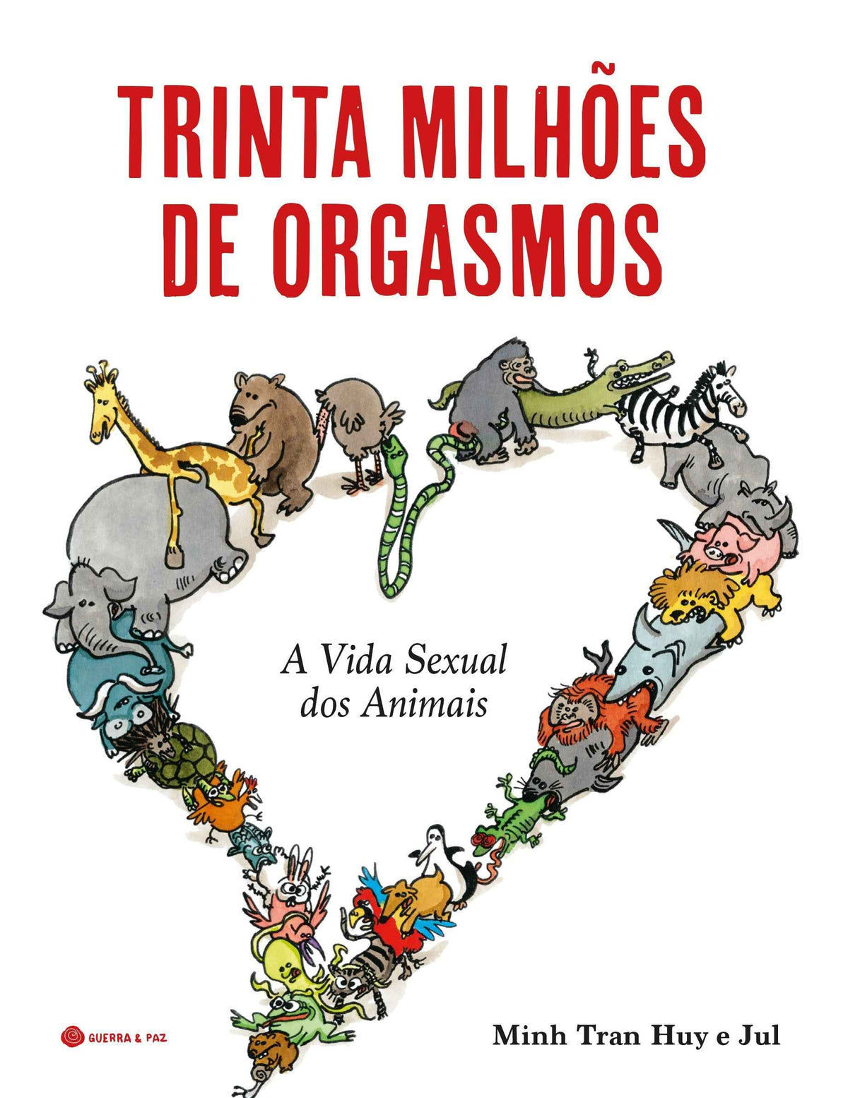 Trinta Milhões de Orgasmos - Minh Tran Huy