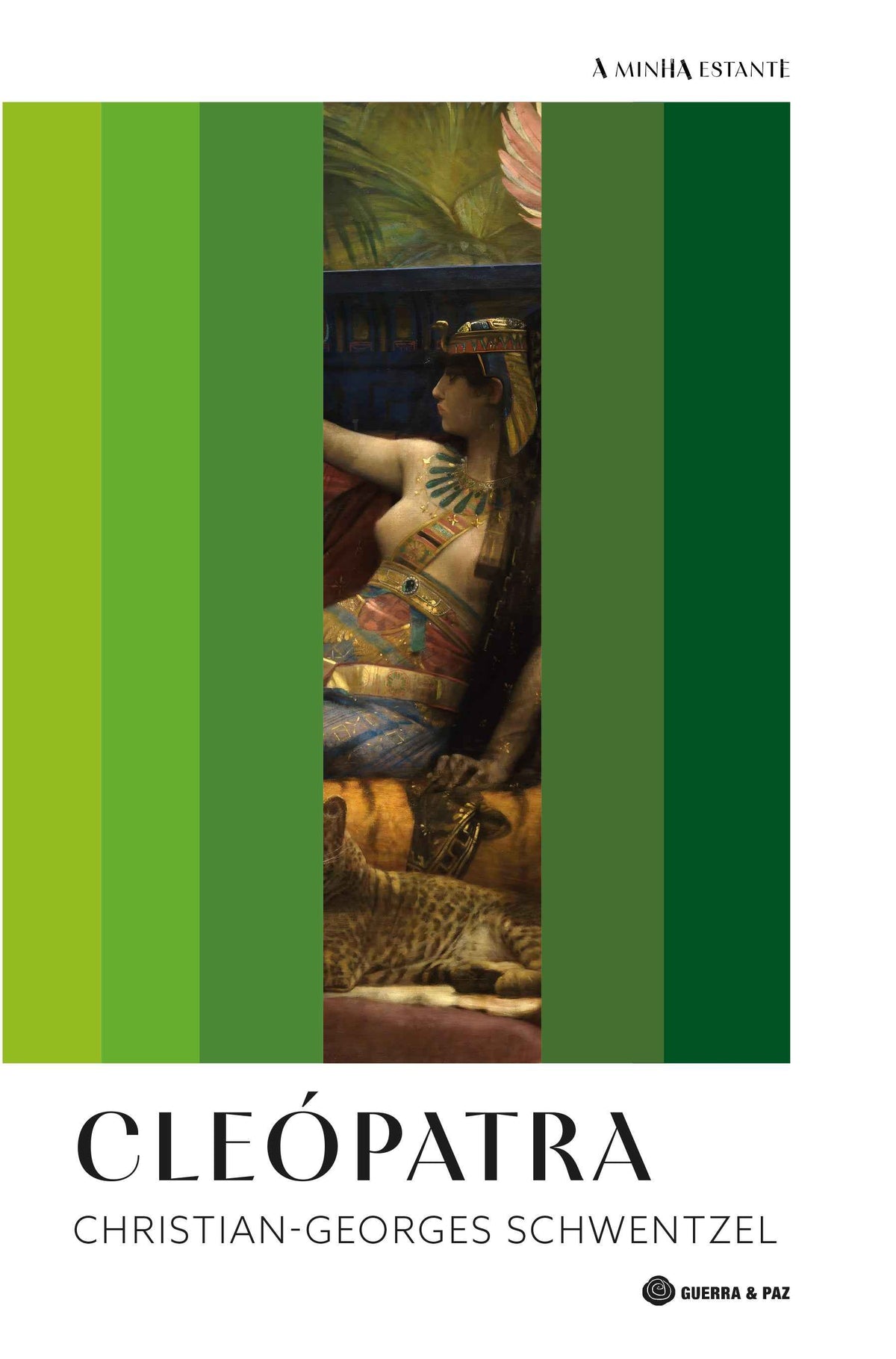 Cleópatra - Christian-Georges Schwentzel