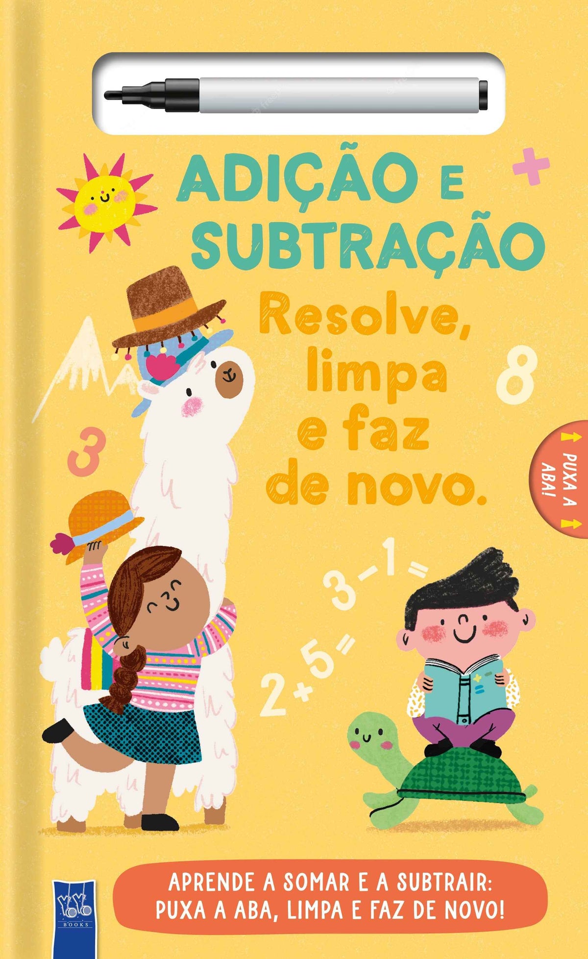 Adição E Subtração – Resolve. Limpa E Faz De Novo - Yoyo studios