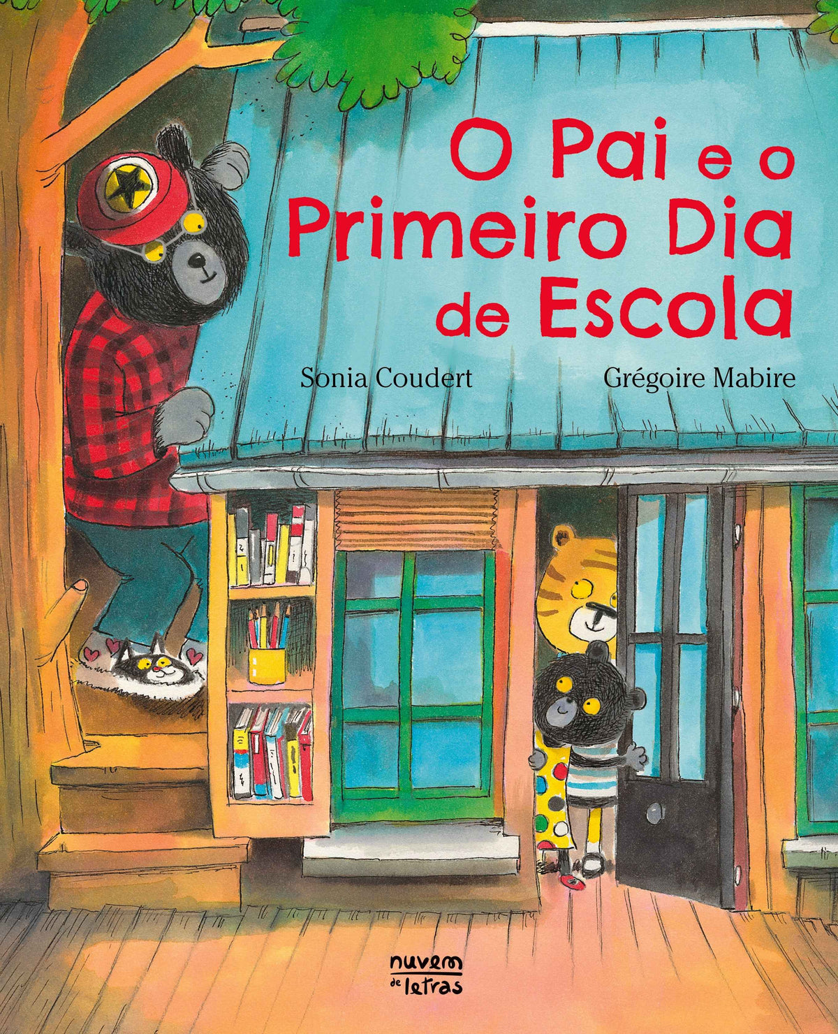 O Pai e o Primeiro Dia de Escola - Sonia Coudert