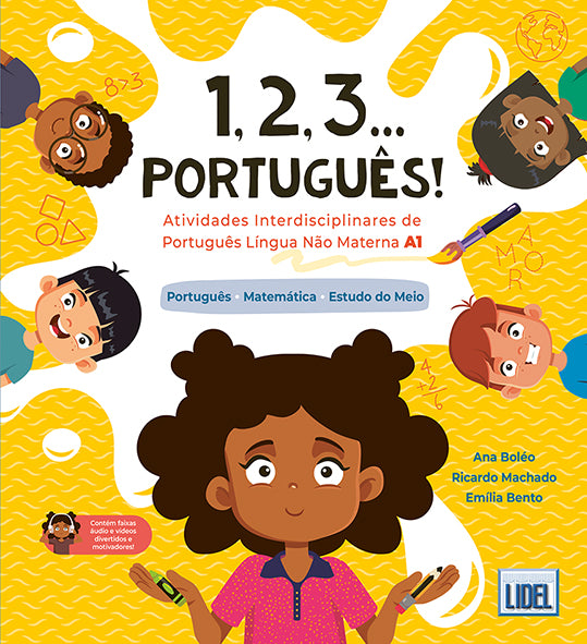 1, 2, 3... Português! Atividades Interdisciplinares de Português Língua Não Materna A1