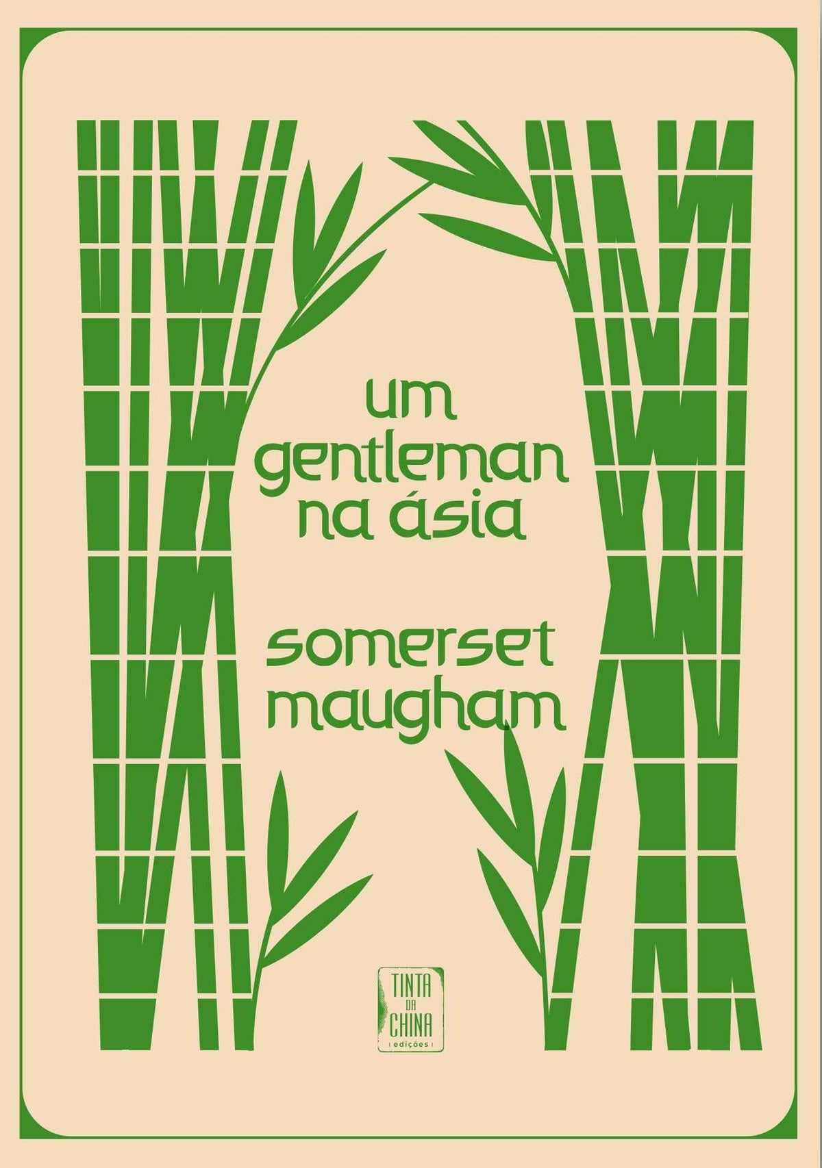 Um Gentleman na Ásia - Somerset Maugham