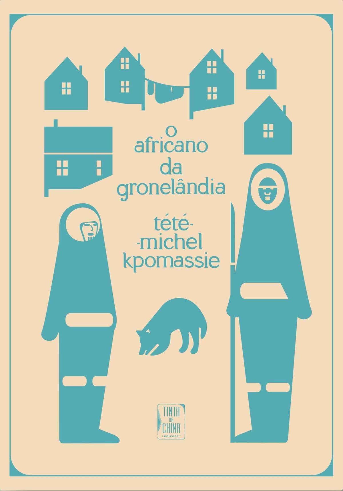 O Africano da Gronelândia - Tété-Michel Kpomassie