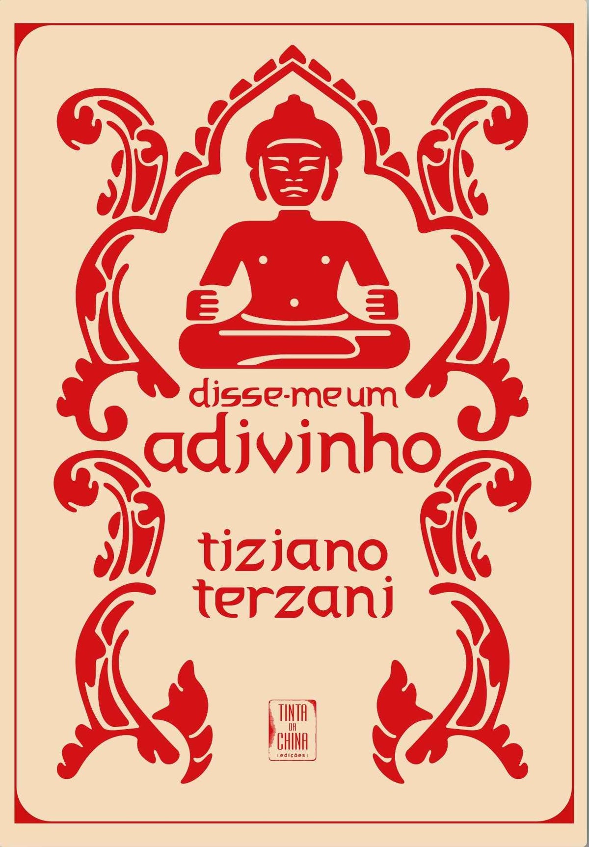 Disse-me Um Adivinho - Tiziano Terzani