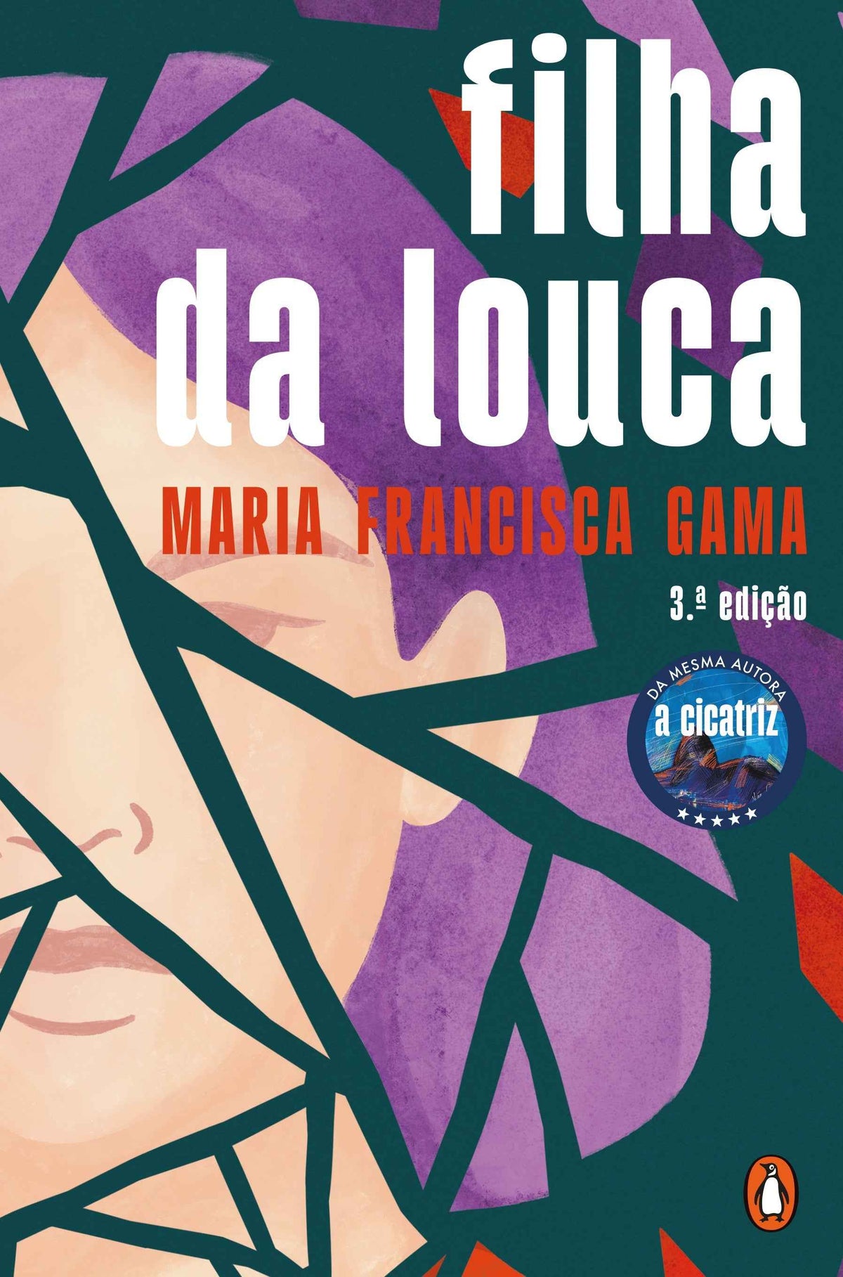Filha da Louca - Maria Francisca Gama