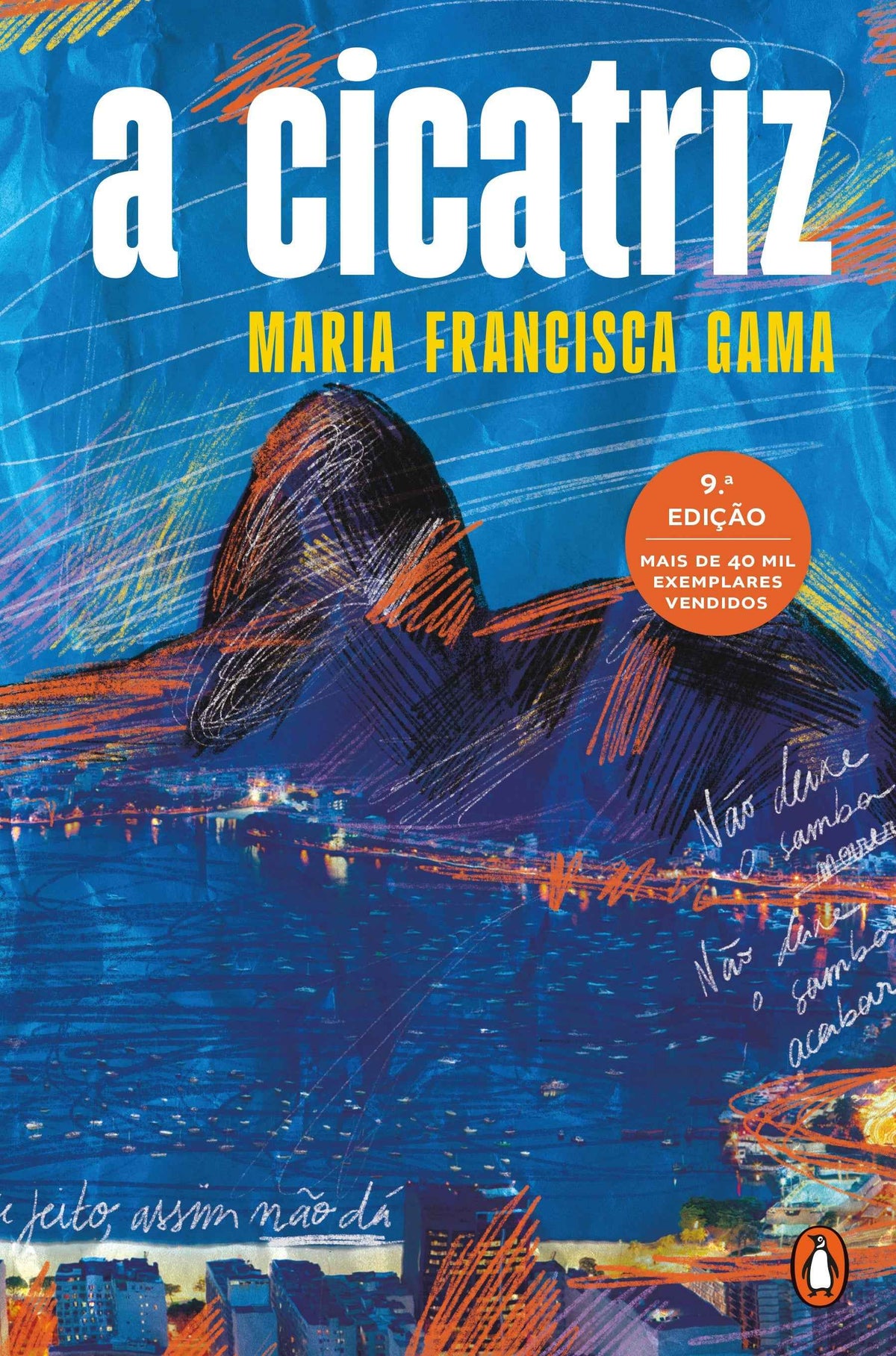 A Cicatriz - Maria Francisca Gama