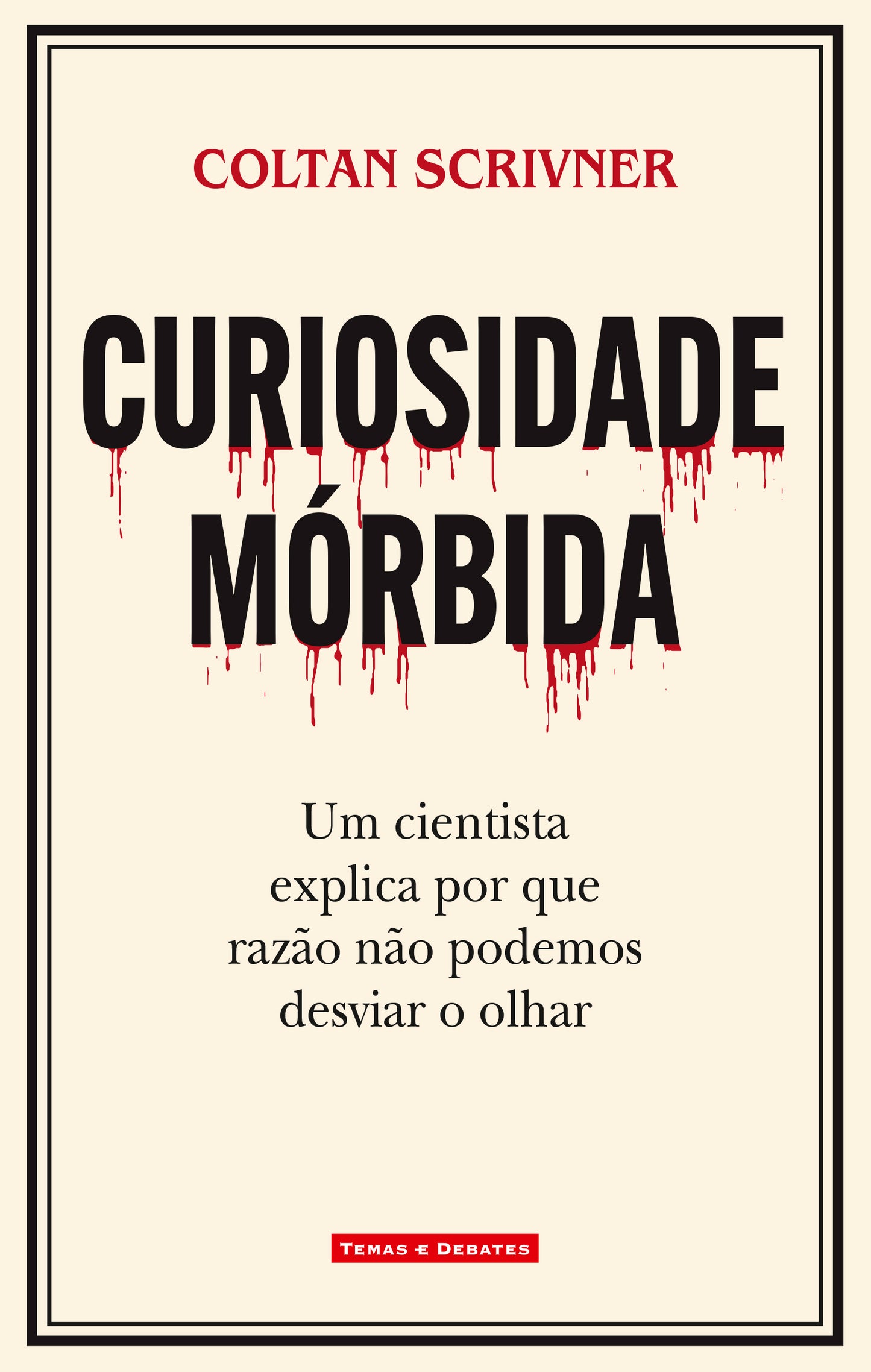Curiosidade Mórbida
