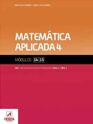 Matemática Aplicada 4 - Módulos 14 e 15 - Cursos de Educação e Formação 2026
