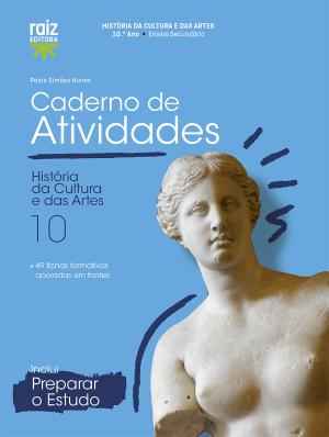 História da Cultura e das Artes 10.º ano Caderno de Atividades 2026