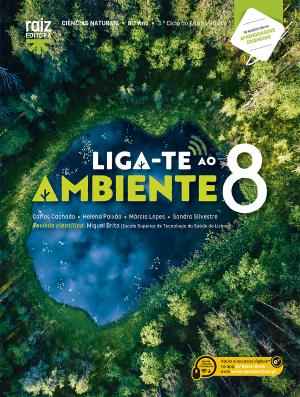 Liga-te ao Ambiente 8 - Ciências Naturais - 8.º ano Manual 2026