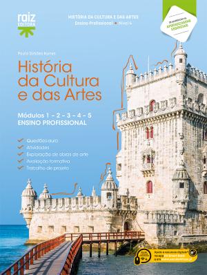 História da Cultura e das Artes - Módulos 1 a 5 - Ensino Profissional 2026