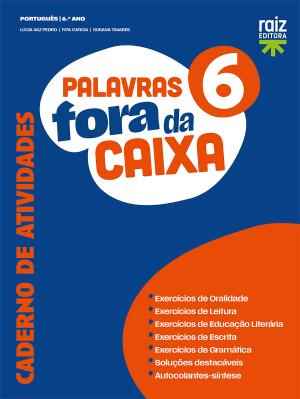 Palavras fora da caixa 6 - Português - 6.º Ano Caderno de atividades 2026