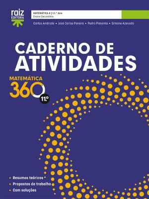 Matemática 360 11 - Matemática A - 11.º ano Caderno de atividades 2026