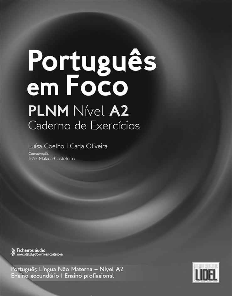 Português em Foco Níveis A2 - Caderno de Exercícios 2026