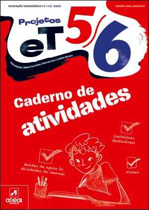 Projetos ET 5/6 - Educação Tecnológica - 5.º e 6.º Anos Caderno de atividades 2026