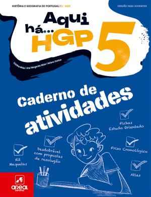 Aqui há... HGP! - História e Geografia de Portugal - 5.º Ano Caderno de atividades 2026