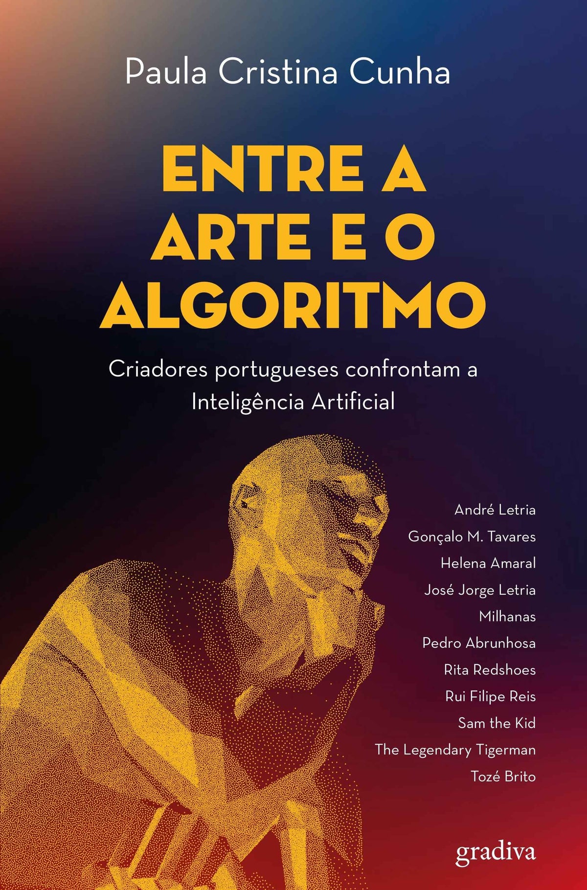 Entre a Arte e o Algoritmo - Paula Cristina Cunha