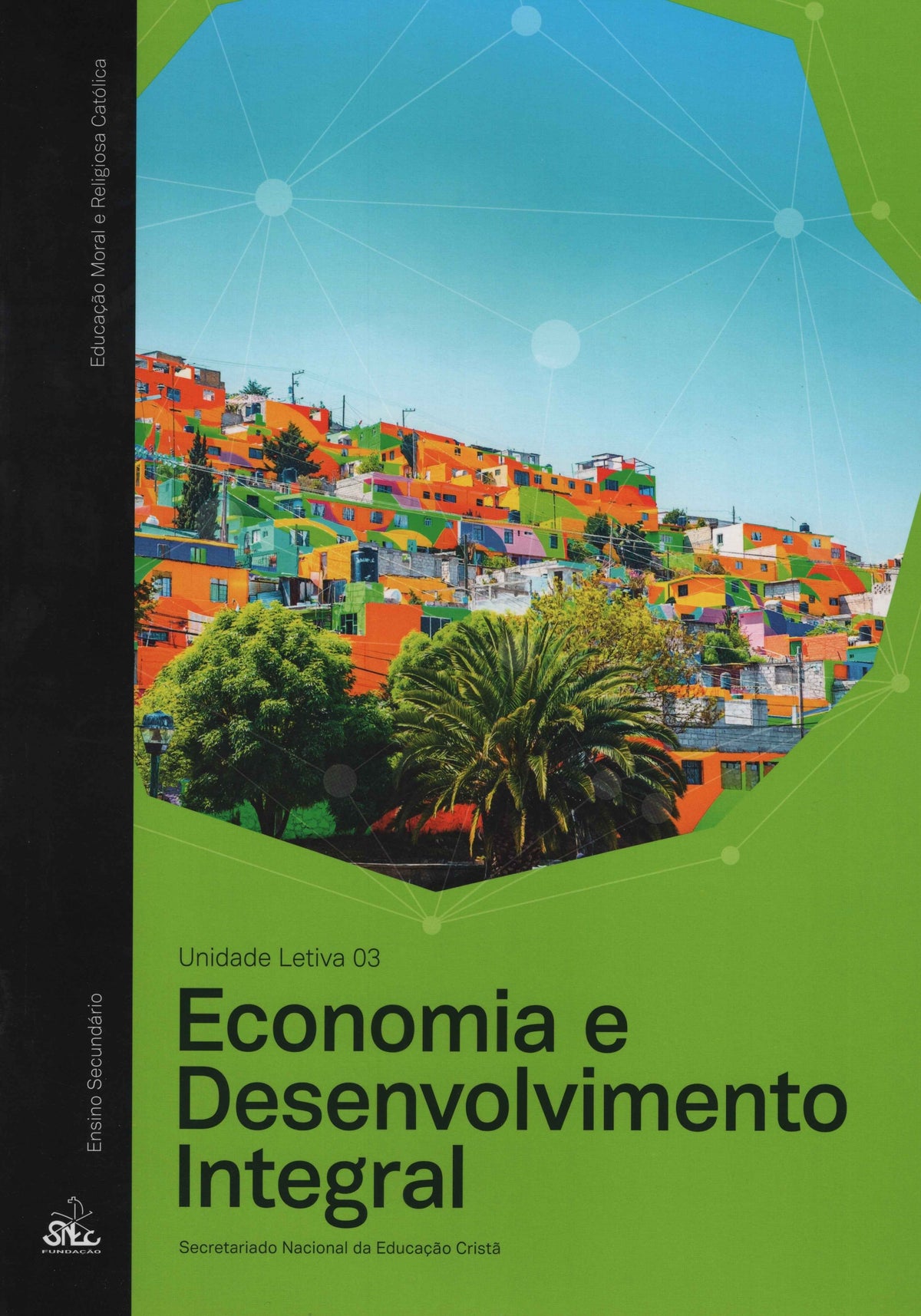Economia e Desenvolvimento Integral - Un. Letiva 3 2026
